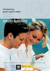 Mainstreaming gender equity in health: The need to move forward  Madrid Statement