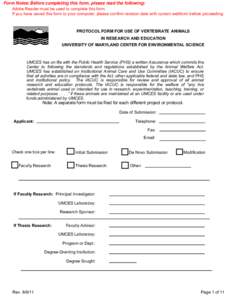 Form Notes: Before completing this form, please read the following: Adobe Reader must be used to complete this form. If you have saved this form to your computer, please confirm revision date with current webform before 