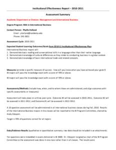 Institutional Effectiveness Report – [removed]Assessment Summary Academic Department or Division: Management and International Business Degree Program: BBA in International Business Contact Person: Phyllis Holland Ema