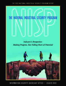THE 2002 NATIONAL INDUSTRIAL SECURITY PROGRAM REPORT  THE NATIONAL INDUSTRIAL SECURITY PROGRAM