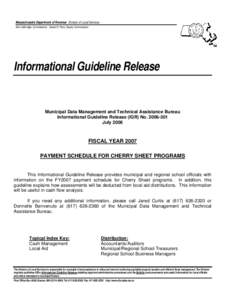 Massachusetts Department of Revenue Division of Local Services Alan LeBovidge, Commissioner Gerard D. Perry, Deputy Commissioner Informational Guideline Release  Municipal Data Management and Technical Assistance Bureau