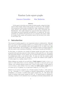 Random Latin square graphs Demetres Christofides Klas Markstr¨om  Abstract