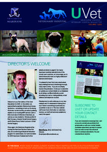 UVet  MELBOURNE UNIVERSITY VETERINARY HOSPITAL NEWSLETTER VOLUME[removed]