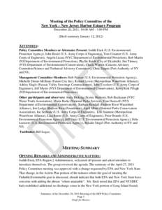 Meeting of the Policy Committee of the New York – New Jersey Harbor Estuary Program December 20, 2011, 10:00 AM – 1:00 PM (Draft summary January 12, [removed]ATTENDEES: