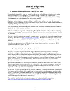 State-Aid Bridge News January 10, 2006 • Load and Resistance Factor Design (LRFD) of Local Bridges