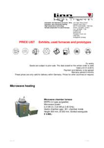 Industrial- and laboratory furnaces / kilns Induction- and microwave heating High temperature technology Sample preparation for spectroscopy  PRICE LIST
