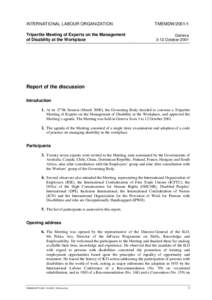 INTERNATIONAL LABOUR ORGANIZATION Tripartite Meeting of Experts on the Management of Disability at the Workplace TMEMDW[removed]Geneva