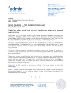 Nikki R. Haley, Governor Marcia S. Adams, Executive Director SMALL AND MINORITY BUSINESS Contracting and Certification Stanley Foreman, Director 1205 Pendleton Street, Suite 453C