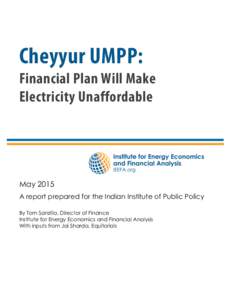 Cheyyur UMPP Financial Plan Will Make Electricity Unaffordable May 2015.pdf