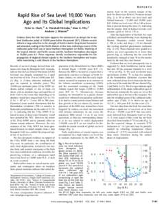 REPORTS  Rapid Rise of Sea Level 19,000 Years Ago and Its Global Implications Peter U. Clark,1* A. Marshall McCabe,3 Alan C. Mix,2 Andrew J. Weaver4