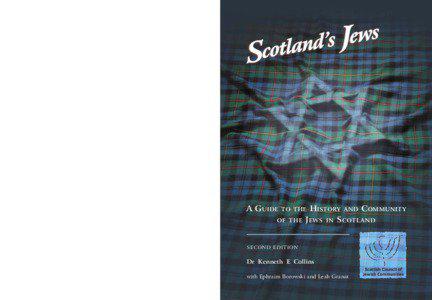 Culture / Religious identity / Scottish Council of Jewish Communities / Geography of Europe / Jewish identity / Giffnock Synagogue / Jewish culture / Scotland / Jewish history / Religion / Jews / Secular Jewish culture