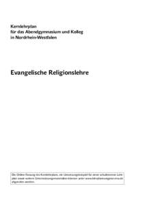 Kernlehrplan für das Abendgymnasium und Kolleg in Nordrhein-Westfalen Evangelische Religionslehre