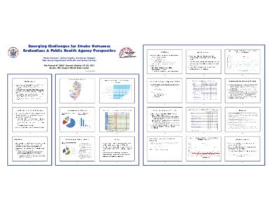 Emerging Challenges for Stroke Outcomes Evaluation: A Public Health Agency Perspective Abate Mammo*, Debra Virgilio, Emmanuel Noggoh New Jersey Department of Health and Senior Services The Annual 6th NECC Summit, October