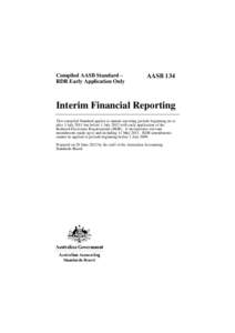 Compiled AASB Standard – RDR Early Application Only AASB 134  Interim Financial Reporting
