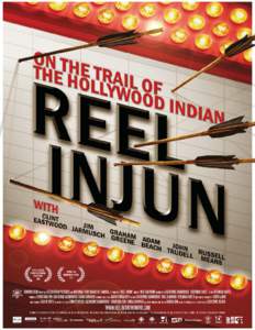 Quebec films / Films / Reel Injun / Eeyou Istchee / Rezolution Pictures / Neil Diamond / Sacheen Littlefeather / National Film Board of Canada / Cinema of Canada / Native American history / Canadian films