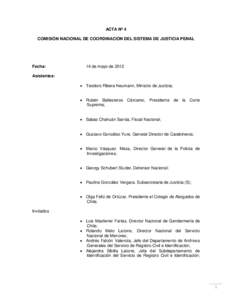 ACTA Nº 4 COMISIÓN NACIONAL DE COORDINACIÓN DEL SISTEMA DE JUSTICIA PENAL Fecha:  14 de mayo de 2012