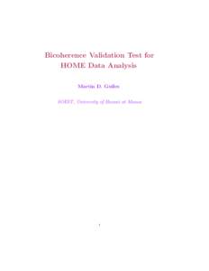 Bicoherence Validation Test for HOME Data Analysis Martin D. Guiles SOEST, University of Hawaii at Manoa  1