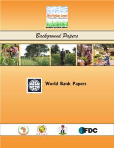 Background Papers  World Bank Papers Promoting Increased Fertilizer Use in Africa: Lessons Learned and Good Practice Guidelines