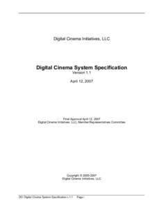Digital Cinema System Specification, Version 1.1