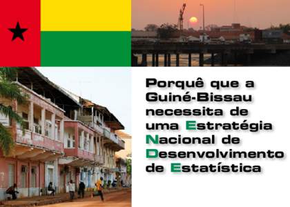 Porquê que a Guiné-Bissau necessita de uma Estratégia Nacional de Desenvolvimento