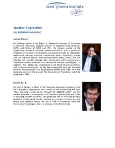 Speaker Biographies; Celebration of the 20th Anniversary of the Joint Vienna Institute; Vienna, July 12-13, 2012