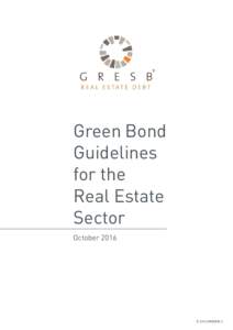 Green Bond Guidelines for the Real Estate Sector October 2016