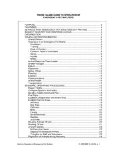 RHODE ISLAND GUIDE TO OPERATION OF EMERGENCY PET SHELTERS PURPOSE ............................................................................................................. 3 PRIORITIES ...............................