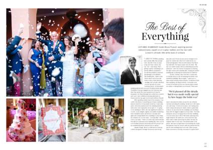 FEATURE  The Best of Everything Annabel Harrison meets Bruce Russell: wedding planner