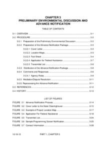 CHAPTER 3 PRELIMINARY ENVIRONMENTAL DISCUSSION AND ADVANCE NOTIFICATION TABLE OF CONTENTS 3-1 OVERVIEW .......................................................................................................... [removed]PR