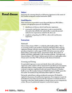 Operations Directorate, Health Branch Immigration Medical Examination Instructions Renal disease  Subject