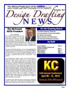 4th Quarter[removed]Ron McDonald ADDA President Job or Profession At the ADDA’s Fall Board meeting, there was