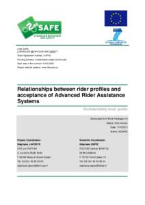 Automobile safety / Road transport / ARAS / Intelligent speed adaptation / Ocean Biogeographic Information System / Motorcycle / PTW / Lane splitting / Transport / Land transport / Motorcycle safety