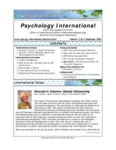 Psychology International News and Updates from the Office of International Affairs ([removed]) American Psychological Association  Volume 17, Nr. 4, December 2006