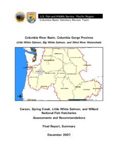 Oncorhynchus / Salmon / Chinook salmon / National Fish Hatchery System / Snake River / Rainbow trout / Columbia River / Fish hatchery / Little White Salmon River / Fish / Geography of the United States / Idaho