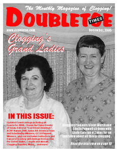 DOUBLETOE The Monthl Monthlyy Magazine of Clogging! E TIM