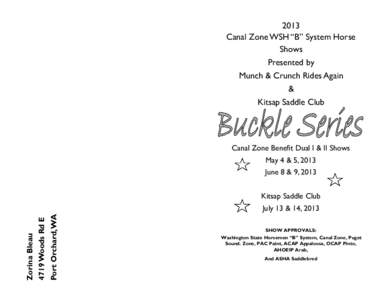 2013 Canal Zone WSH “B” System Horse Shows Presented by Munch & Crunch Rides Again &