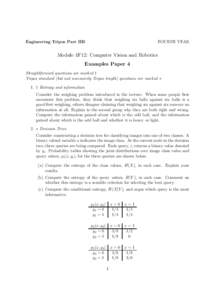 FOURTH YEAR  Engineering Tripos Part IIB Module 4F12: Computer Vision and Robotics Examples Paper 4