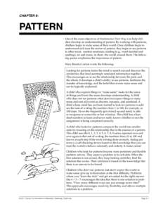 Mathematics Their Way Summary Newsletter  CHAPTER 9: PATTERN One of the main objec­tives of Math­e­mat­ics Their Way is to help chil­