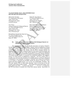 Privileged and Confidential Attorney-Client Communication VIA ELECTRONIC MAIL AND CERTIFIED MAIL RETURN RECEIPT REQUESTED Sally Jewell, Secretary