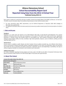 Ohlone Elementary School School Accountability Report Card Reported Using Data from theSchool Year Published DuringEvery school in California is required by state law to publish a School Accountability 