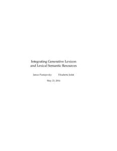 Integrating Generative Lexicon and Lexical Semantic Resources James Pustejovsky Elisabetta Jeˇzek