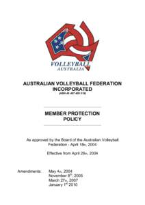 Human development / Attachment theory / Ethology / Evolutionary biology / Psychoanalysis / Australian Volleyball Federation / Harassment in the United Kingdom / Abuse / Harassment / Behavior / Human behavior / Bullying