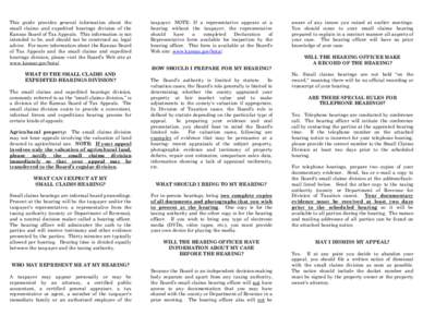 This guide provides general information about the small claims and expedited hearings division of the Kansas Board of Tax Appeals. This information is not intended to be, and should not be construed as, legal advice. For