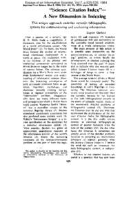 Essays of an Information Scientist, Vol:7, p[removed], 1984 Reprhsted from 6cleM% May 8, 1664, Vol. 144, No. 3619, pages 649-6S4 “Science  Citation Index”-