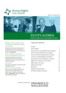 Edition 79, November[removed]OPINION: AUSTRALIA SHOULD USE ITS UN POSITION TO MAKE HUMAN RIGHTS CORE BUSINESS Australia should commit to using its seat on
