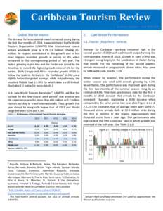 Caribbean Tourism Review Industry Update – 2nd QTR 2014 Global Performance  2.