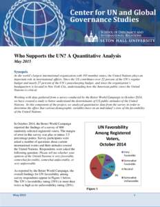 Center for UN and Global Governance Studies Who Supports the UN? A Quantitative Analysis May 2015 Synopsis