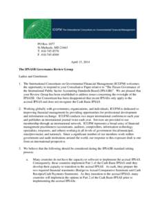 PO Box 1077 St Michaels, MD[removed]T[removed]F[removed]April 15, 2014 The IPSASB Governance Review Group