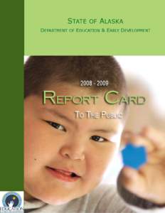United States Department of Education / Adequate Yearly Progress / Anchorage School District / Chugiak High School / Standards-based education / Education / National Assessment of Educational Progress