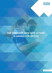 England  THE FORWARD VIEW INTO ACTION: PLANNING FORDecember 2014
